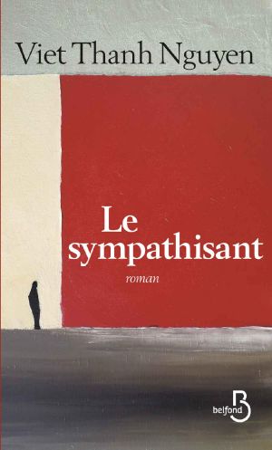 [Pulitzer 2016] • Le Sympathisant